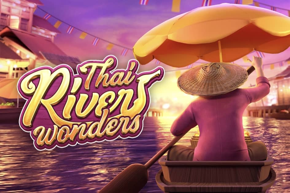 Thai River Wonders เกมสล็อตไทยๆ